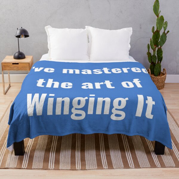 Item preview, I've Mastered the Art of Winging It designed and sold by WilAugusta.
