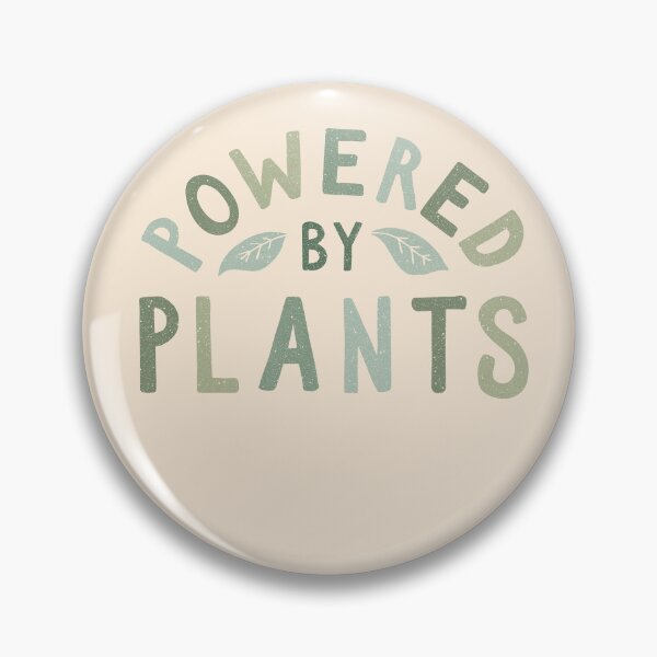 Item preview, Powered by plants designed and sold by cabinsupplyco.