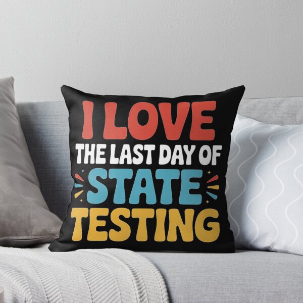 Item preview, Test Day I Love The Last Day Of State Testing Teacher Kids  designed and sold by love3617.