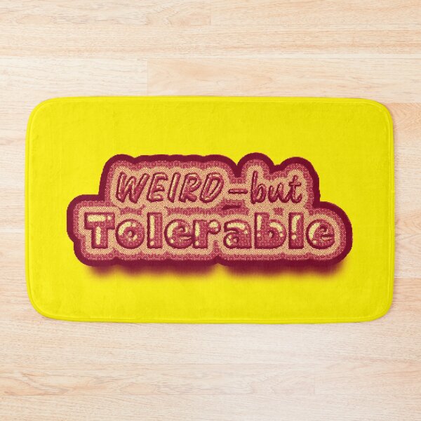 Item preview, Weird But Tolerable – Retro Sticker & Apparel Design designed and sold by Bouncing Around Soaps.