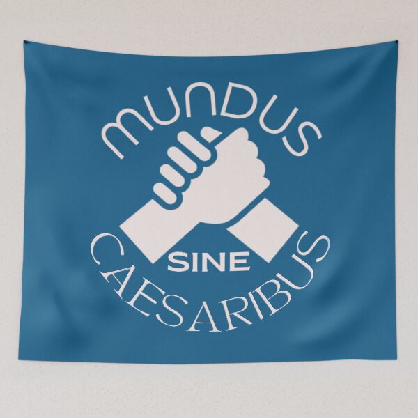 Item preview, Mundus Sine Caesaribus - Bright Latin Phrase  designed and sold by DreamsArtwear.