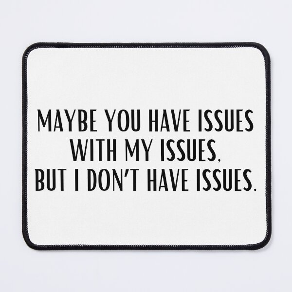 Item preview, I don't have issues designed and sold by Spiffle.