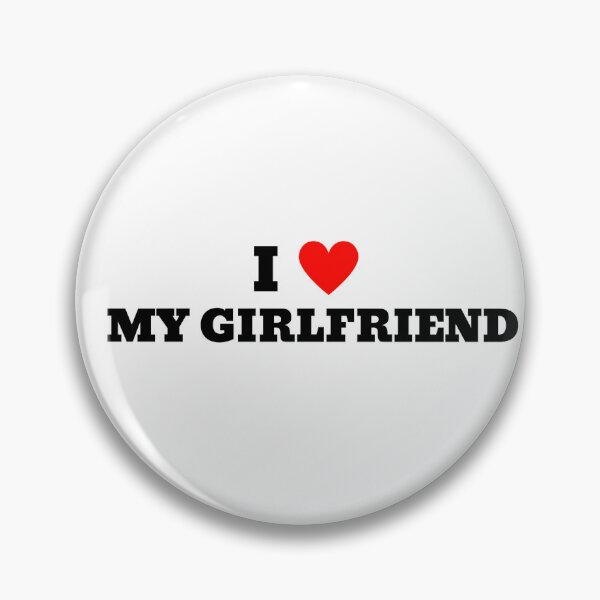 Item preview, I love my girlfriend designed and sold by Ashley Hammann.
