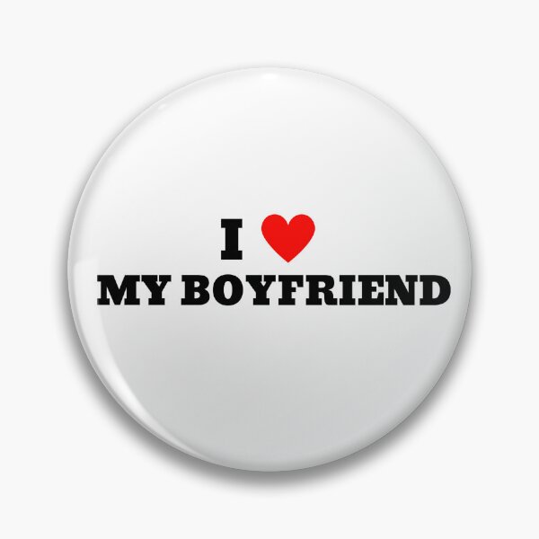 Item preview, I love my boyfriend designed and sold by Ashley Hammann.
