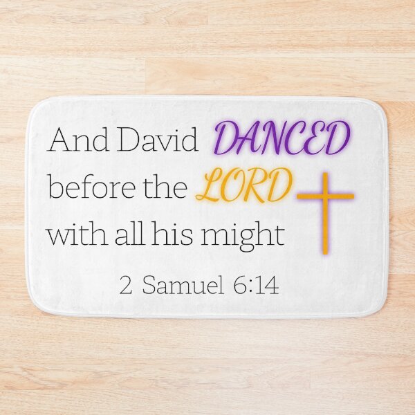 Item preview, 2 Samuel 6:14 Bible Quote designed and sold by tionacreates.