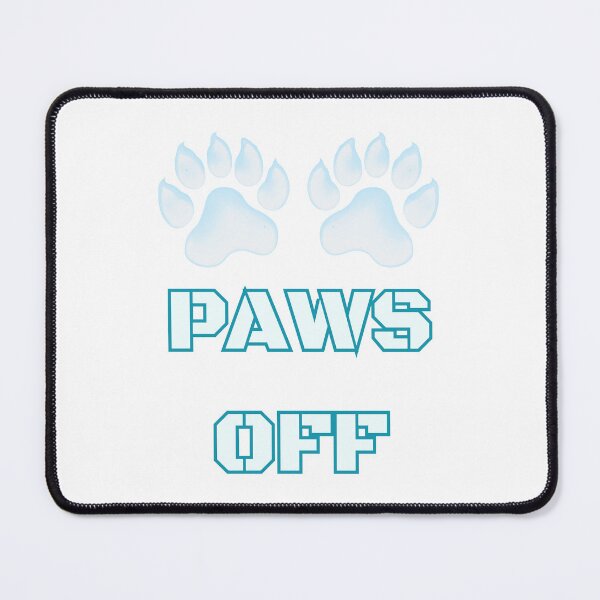 Item preview, Paws off. Paws off ice. designed and sold by NextDoorToMe.