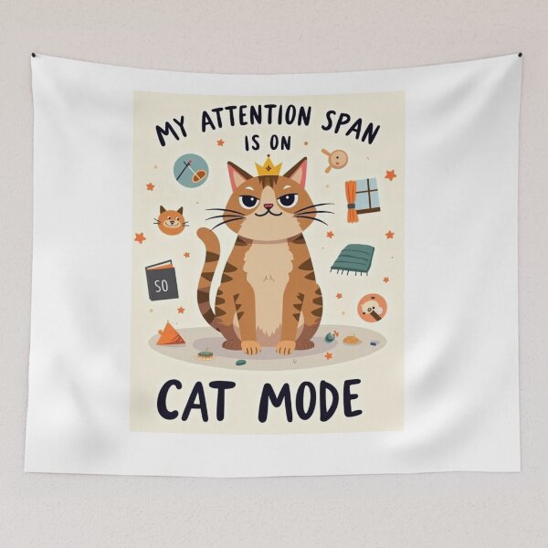 Item preview, My Attention Span is on Cat Mode designed and sold by Smileyt-shirt.