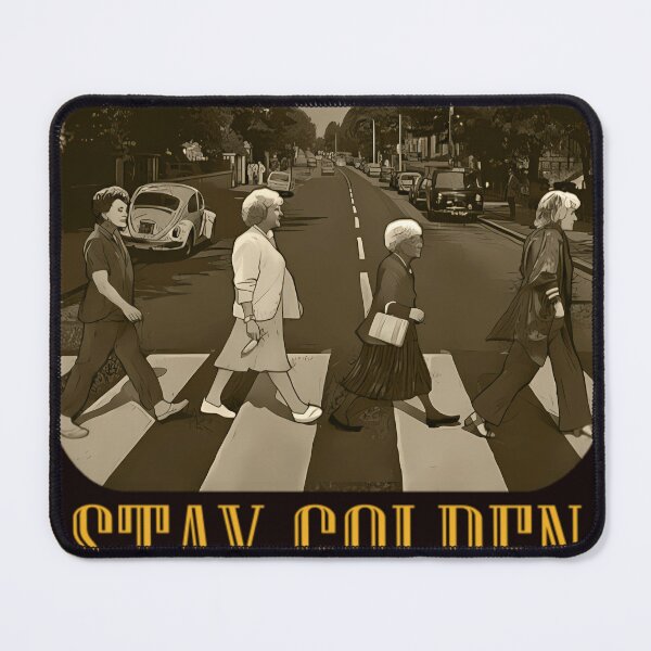 Item preview, Golden Girls Stay Golden Abbey Road designed and sold by RUMI-ART-PLANET.