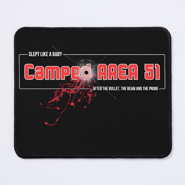 Item preview, Camped Area 51 – Slept Like a Baby (After the Beam, the Bullet, and the Probe) Humorous | Alien | Sci-fi Survivor | Conspiracy-core | Dark humor designed and sold by eatmorvelopator.