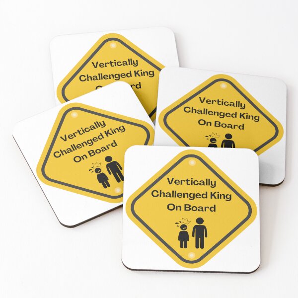 Item preview, Vertically Challenged King On Board Sign designed and sold by PlumTreeDesign.