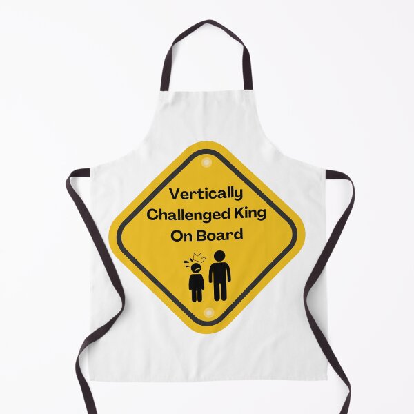 Item preview, Vertically Challenged King On Board Sign designed and sold by PlumTreeDesign.