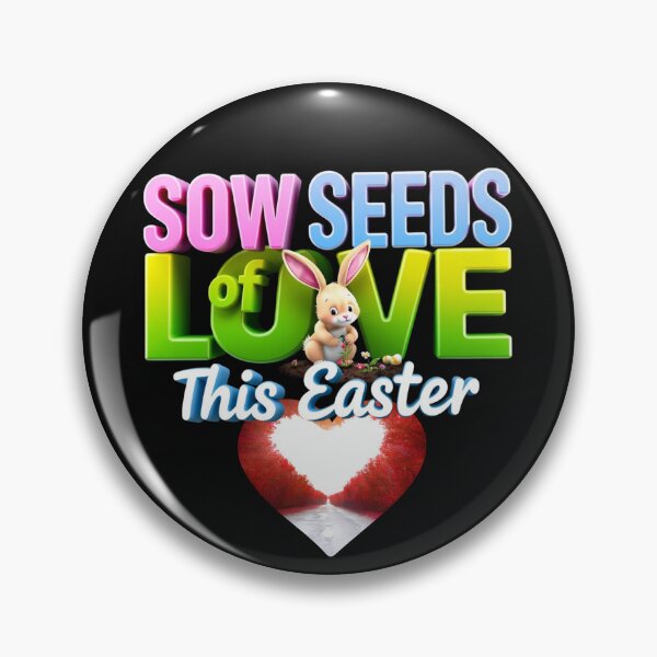 Item preview, SOW SEEDS OF LOVE THIS EASTER- Spread Joy in Style! designed and sold by Mikel-empire.
