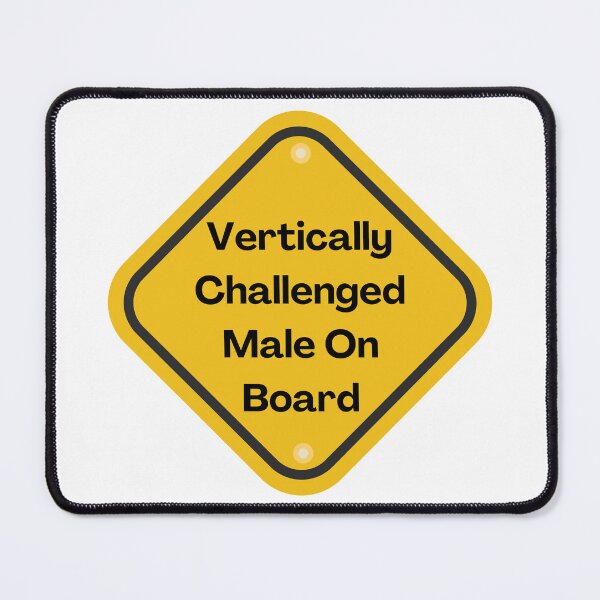 Item preview, Vertically Challenged Male On Board designed and sold by PlumTreeDesign.