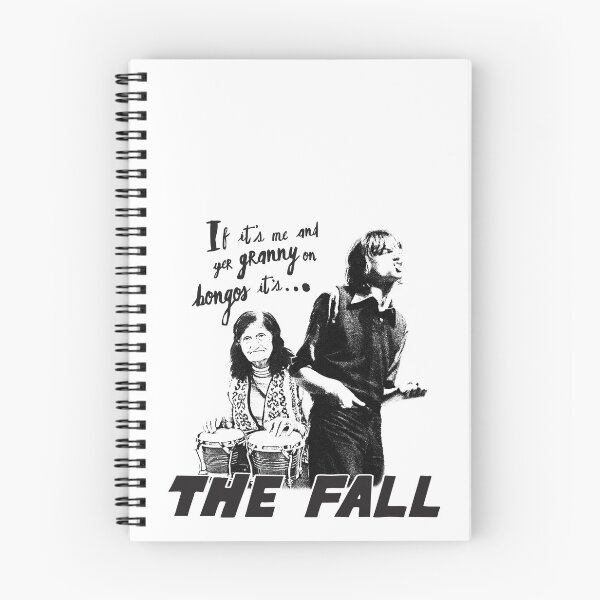 Aperçu de l'œuvre Si c'est moi et ta grand-mère sur des bongos, c'est The Fall - citation de Mark E Smith créée et vendue par Lick-Design.
