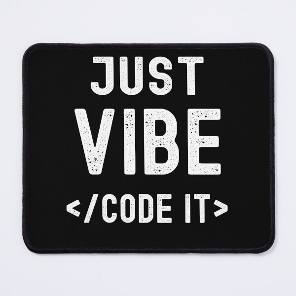 Item preview, Just Vibe Code It : Funny and hilarious gift for programmers, coders and Ai enthusiast designed and sold by thegiftedadult.