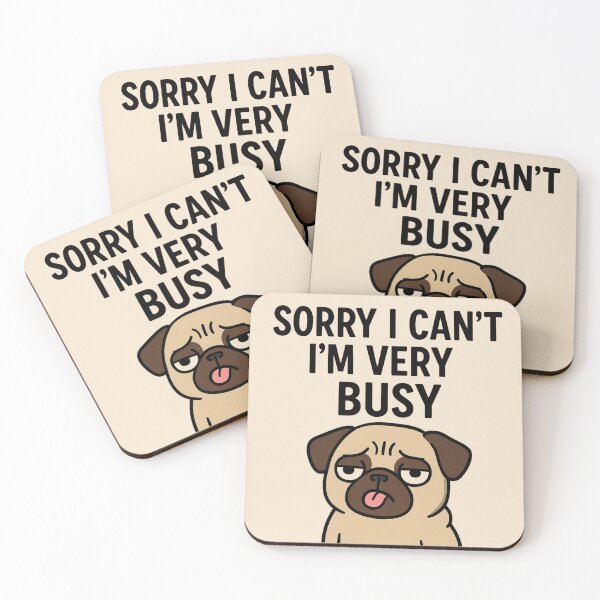 Item preview, Grumpy Cartoon Pug “I’m Very Busy” | Funny Dog Meme Art | Sarcastic Lazy Dog Design designed and sold by Bored Duck.