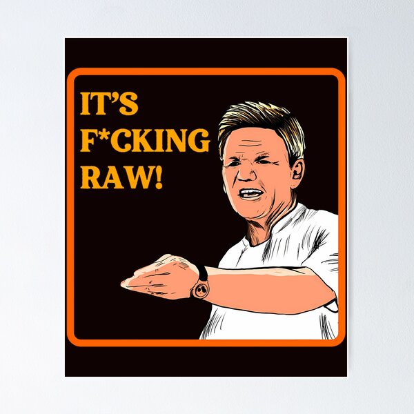 Item preview,  Its Raw Gordon Ramsey Retro designed and sold by Artstartist00.