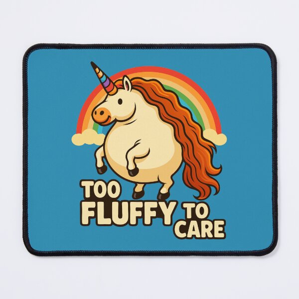 Item preview, Too Fluffy To Care Foodie Unicorn  designed and sold by Blok45.
