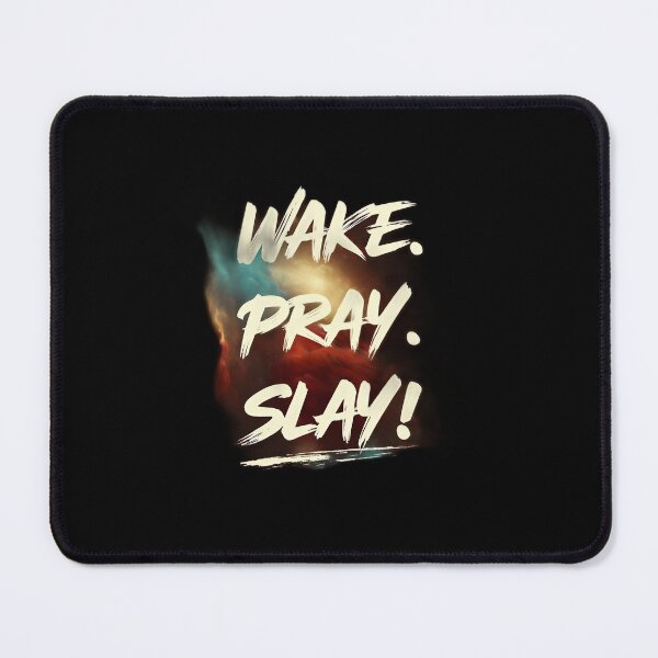 Item preview, Wake Pray Slay, Motivational Inspirational Quote, Cosmic Design designed and sold by FTSstyles.
