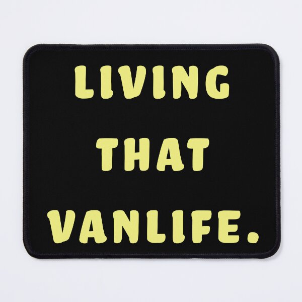 Item preview, Living that Vanlife  designed and sold by Nomad-Maynard.