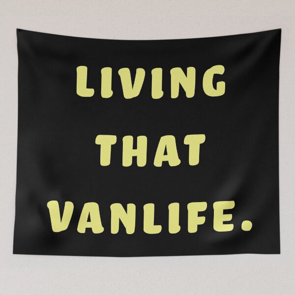 Item preview, Living that Vanlife  designed and sold by Nomad-Maynard.