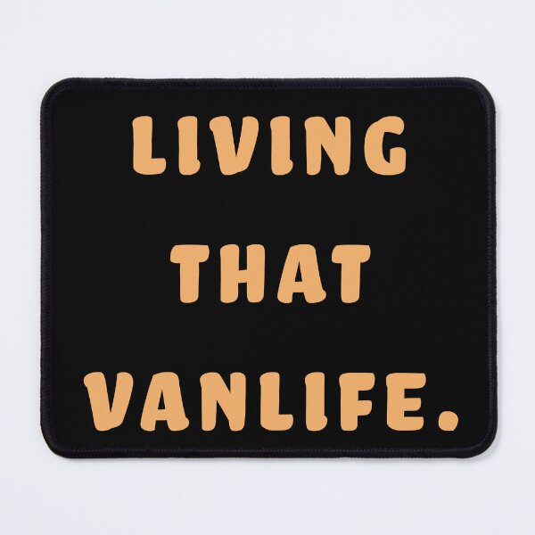 Item preview, Living that Vanlife  designed and sold by Nomad-Maynard.