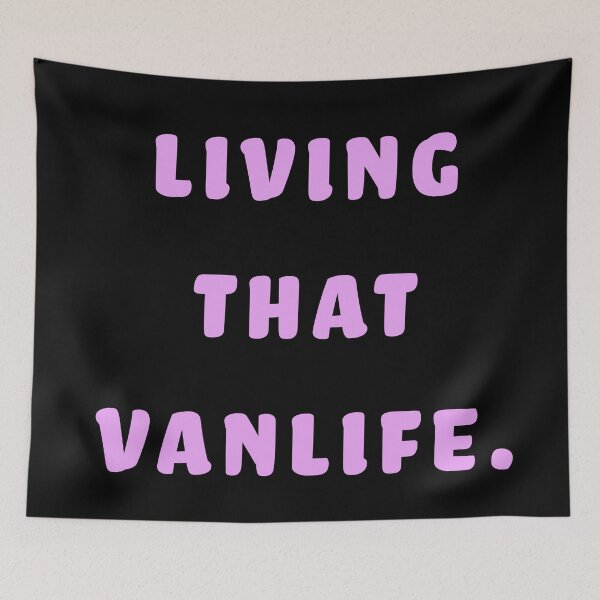 Item preview, Living that Vanlife  designed and sold by Nomad-Maynard.