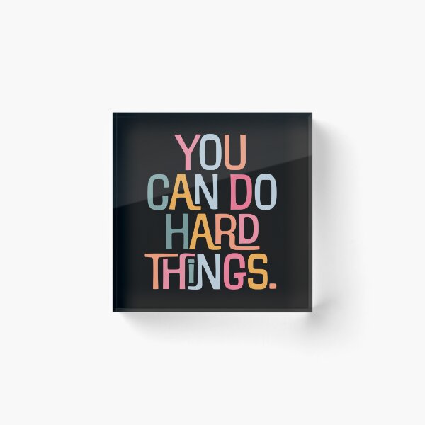 Item preview, You Can Do Hard Things Teacher Gift designed and sold by House Sparrow.