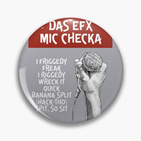 Item preview, Mic checka - Das EFX designed and sold by BeCoolOriginal.