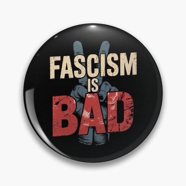 Item preview, Fascism Is Bad - Activism Quote designed and sold by GRABAPSHOP.