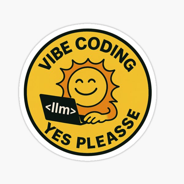 Item preview, Vibe Coding Yes Please designed and sold by Road2Nohand.