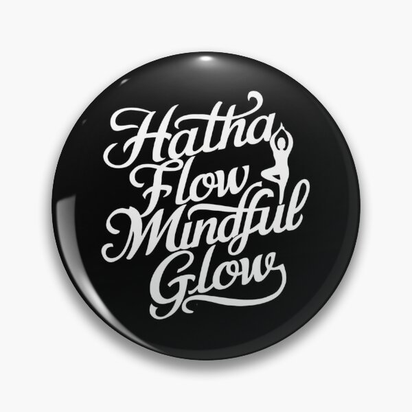 Item preview, Hatha flow mindful glow designed and sold by drippity.
