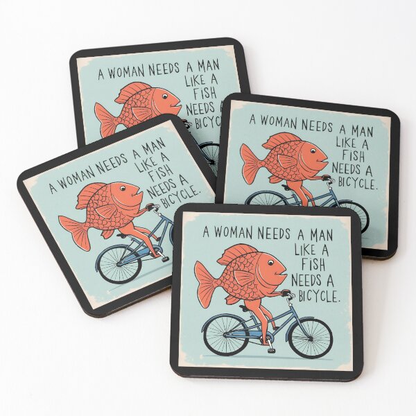 Item preview, a woman needs a man like a fish needs a bicycle designed and sold by sydney-syder.