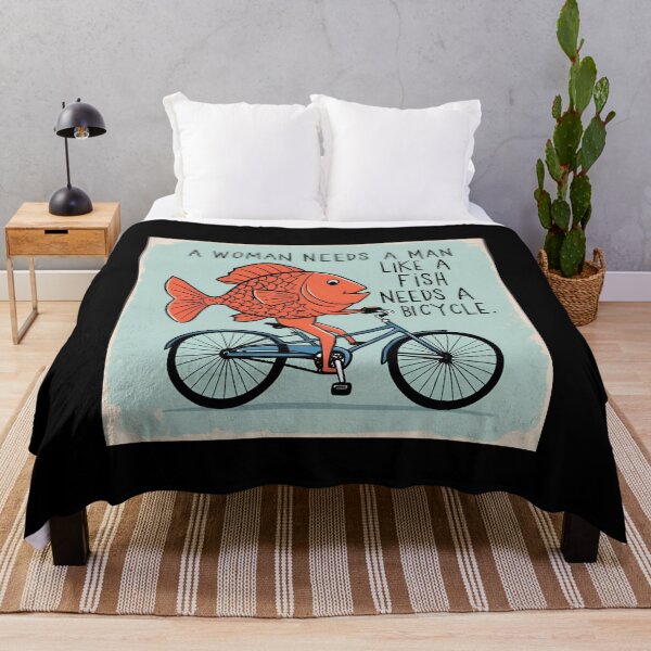 Item preview, a woman needs a man like a fish needs a bicycle designed and sold by sydney-syder.