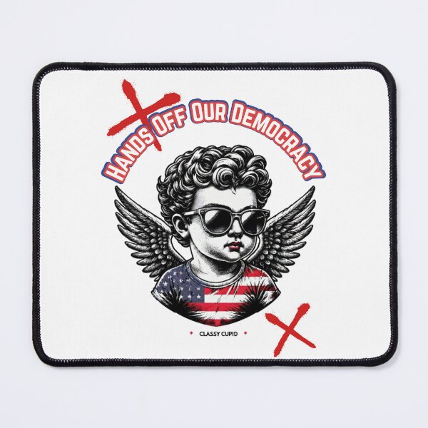 Item preview, Hands Off Our Democracy - Classy Cupid designed and sold by ZerotwoStudio.