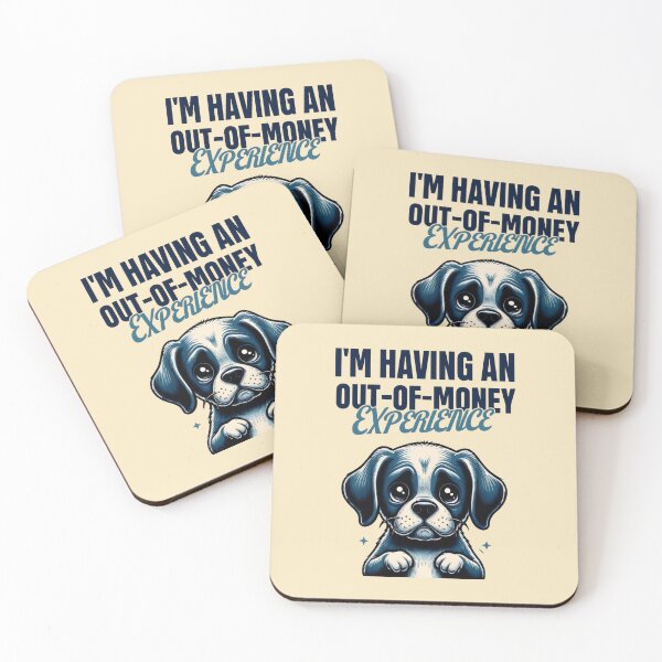 Item preview, I'm Having An Out Of Money Experience Sarcastic Funny Quotes designed and sold by DemureArtsy.