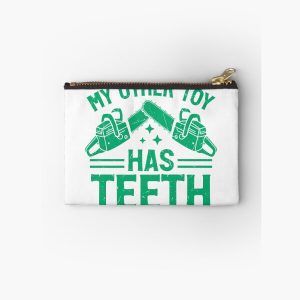 Item preview, My Other Toy Has Teeth – Funny Chainsaw Operator  designed and sold by artcultreone.