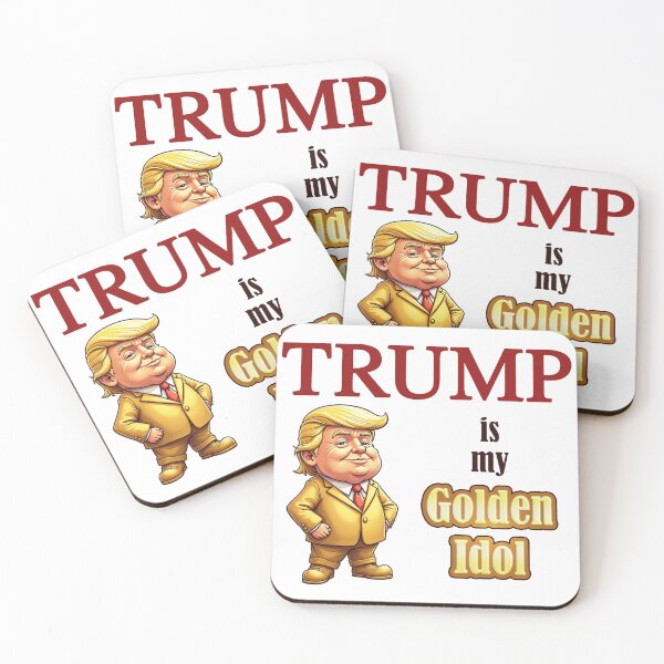 Item preview, Trump is my Golden Idol designed and sold by OMG-Factory.