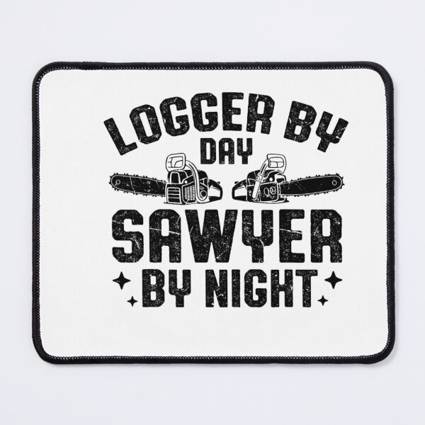 Item preview, Logger by Day Sawyer by Night Chainsaw designed and sold by artcultreone.