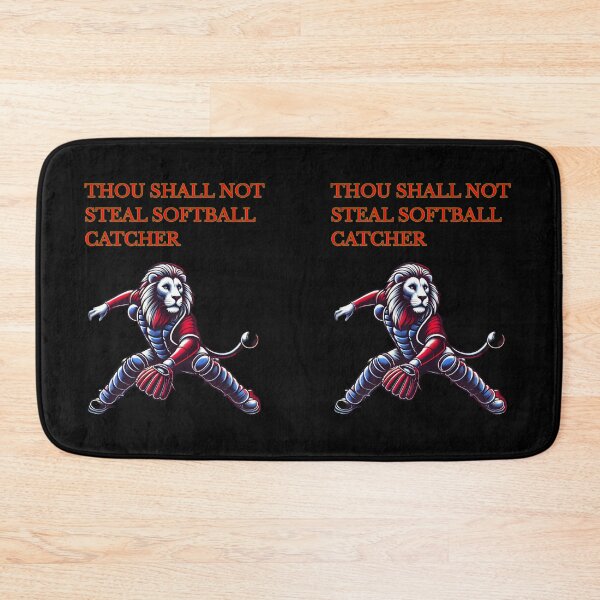 Item preview, Thou Shall Not Steal Softball Catcher designed and sold by TrendsLook.