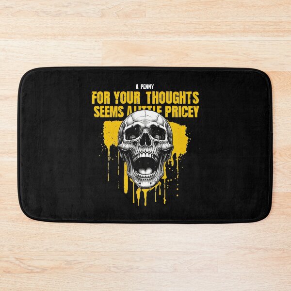 Item preview, A Penny For Your Thoughts Seems A Little Pricey Sarcastic Witty Quotes designed and sold by DemureArtsy.