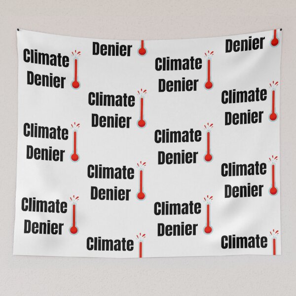 Item preview, Climate Denier designed and sold by VasInd.