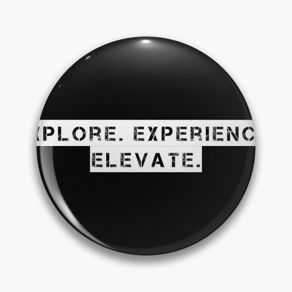 Item preview, Explore. Experience. Elevate. designed and sold by Ninjacatoff.