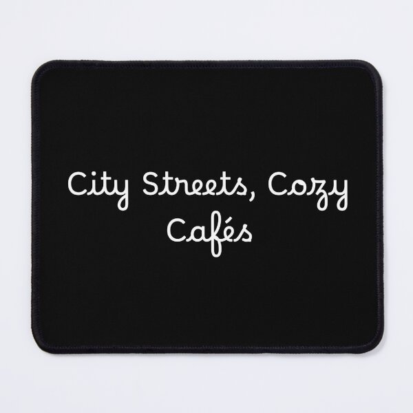 Item preview, City Streets, Cozy Cafés designed and sold by Ninjacatoff.