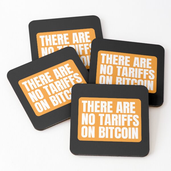 Item preview, There Are No Tariffs on Bitcoin - Funny Crypto Quote for Bitcoin Fans designed and sold by FarmOfCuties.