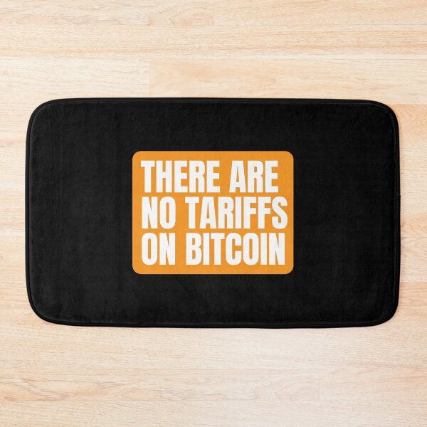 Item preview, There Are No Tariffs on Bitcoin - Funny Crypto Quote for Bitcoin Fans designed and sold by FarmOfCuties.
