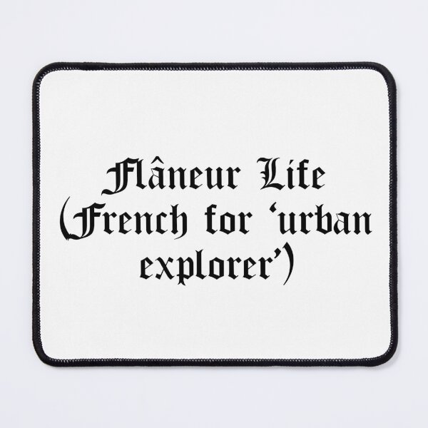 Item preview, Flâneur Life (French for ‘urban explorer’) designed and sold by Ninjacatoff.