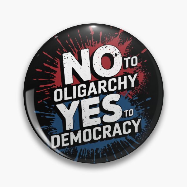 Item preview, No to Oligarchy, Yes to Democracy designed and sold by MadCatPrints.