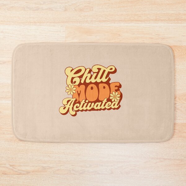 Item preview, Chill Mode Activated Design designed and sold by PrintandJoy.