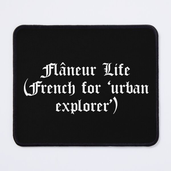 Item preview, Flâneur Life (French for ‘urban explorer’) designed and sold by Ninjacatoff.